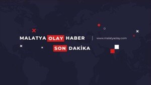 malatya olay son dakika haber