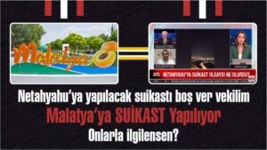 abdurrahman babacan netanyahu suikast aciklamasi