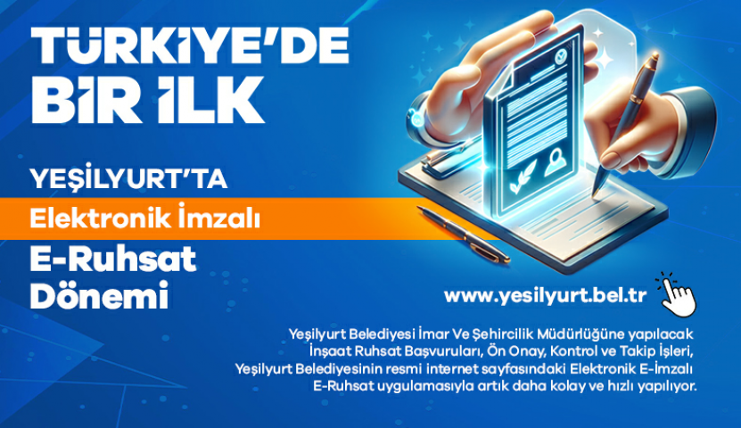 Yeşilyurt Belediyesi E-Ruhsat’ta Elektronik