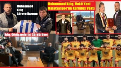 Ali Aladağ…:Malatya Olay…:
Yeni Malatyaspor Kulüp Başkanlığına Muhammed Kılıç aday oldu