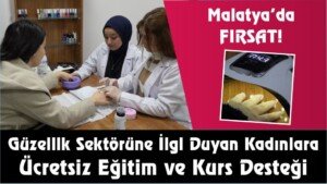 malatya guzellik salonu ucretsiz egitim ve kurs