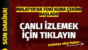 malatya toki kura cekimini canli izle ab1baa0