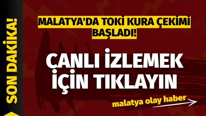 malatya toki kura cekimini canli izle ab1baa0