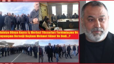 Uğur Hanbey Aladağ…:Malatya Olay…:
Malatya Dünya Kayısı İş Merkezi Tüccarları Yardımlaşma