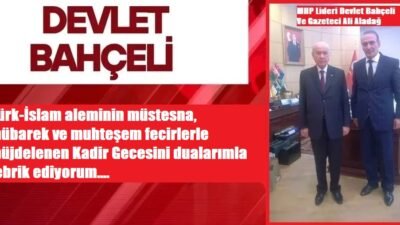 Ali Aladağ...:Malatya Olay...:
Milliyetçi Hareket Partisi Genel Başkanı Devlet Bahçeli’nin, sosyal