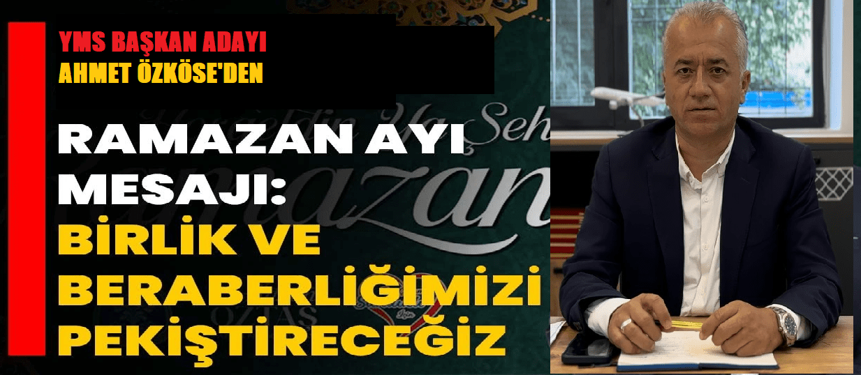 Ali Aladağ…:Malatya Olay…:
Yeni Malatyaspor Başkan adaylarından Ahmet Özköse Ramazan Ayı
