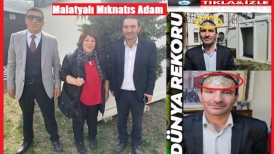 Ali Aladağ…:Malatya Olay…:
Sıcak haber…Malatyalı Mıknatıs adam Mesut Güler, Guinness Dünya