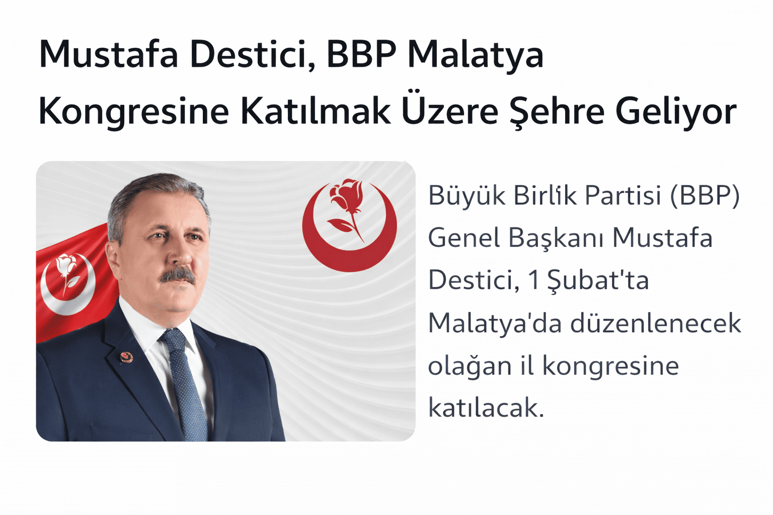 BBP Genel Başkanı Mustafa Destici Malatya’ya Geliyor 2 BBP Genel Başkanı Mustafa Destici Malatya’ya Geliyor 1