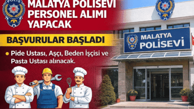 Malatya İl Emniyet Müdürlüğü Polisevi Şube Müdürlüğü bünyesinde görevlendirilmek üzere