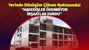 yerinde donusum cokme noktasinda sadikoglu hakedisler odenmiyor insaatlar durdu 51ddcd9