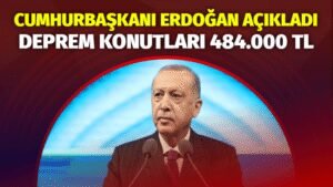afet konutlari 484 bin tlye geliyor devletten yuzde 65 destek 6b956a6