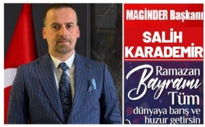 maginder baskani salih karademir den ramazan bayrami mesaji 4167