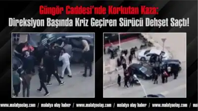 Malatya Karakavak Güngör Caddesi'nde saat 13.00'te meydana gelen kazada Y.C.E.