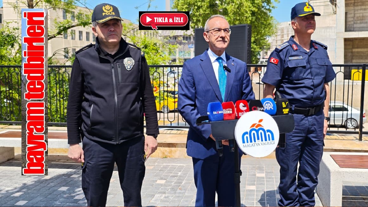 Malatyalıların Kurban Bayramını huzur içinde geçirmesi için yoğun tedbirler alındı 2 Malatyalıların Kurban Bayramını huzur içinde geçirmesi için yoğun tedbirler alındı 1