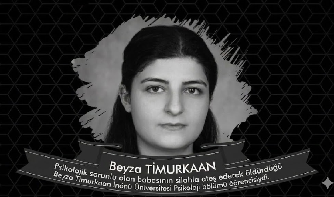 Rektör Akpolat, Öğrencimiz Beyza Timurkaan’a Allah’tan rahmet dilerim Ali Aladağ...:Malatya Olay Haber...:
Malatya'yı yasa boğan olayda annesi ile birlikte