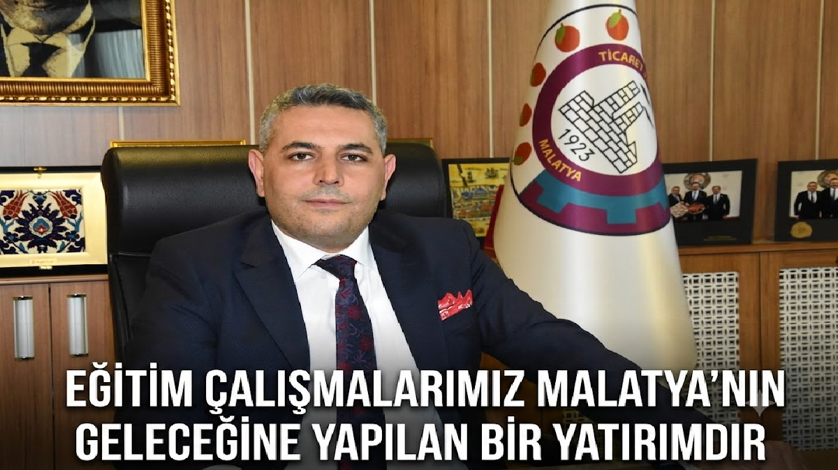 Uğur Hanbey Aladağ…:Malatya Olay Haber…:
Malatya Ticaret ve Sanayi Odası, üyelerinin