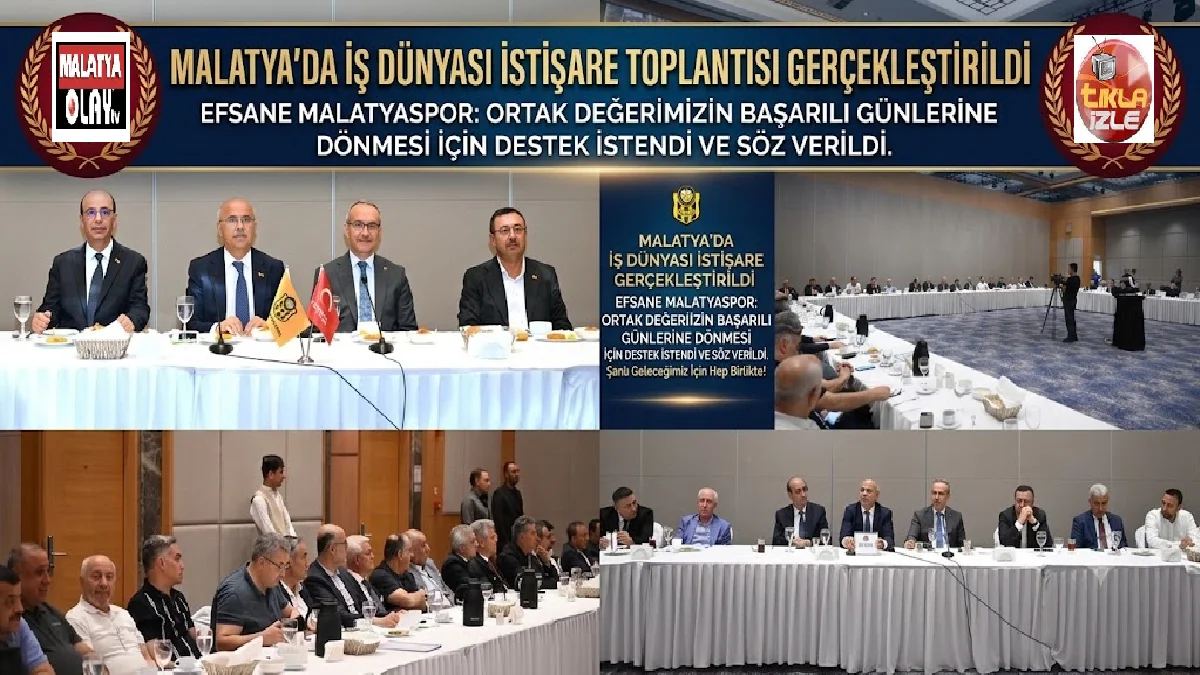 Ali Aladağ…:Malatya Olay Haber…:
Sıcak gündem...Malatya'da İş Dünyası ile İstişare Toplantısı