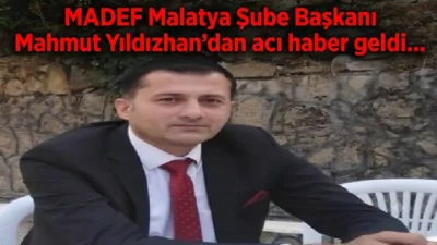 Uğur Hanbey Aladağ…: Malatya Olay Haber…:
Günün acı haberi...Malatya Dernekler Federasyonu