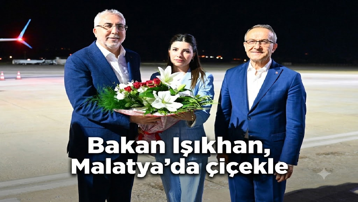 Ali Aladağ…:Malatya Olay  Haber…:
Sıcak gelişme…Çalışma ve Sosyal Güvenlik Bakanı