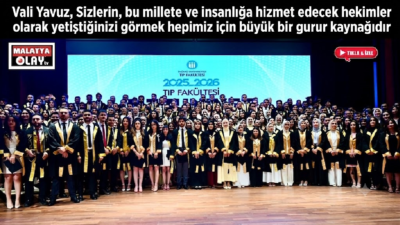 Ali Aladağ…:Malatya Olay Haber…:
İnönü Üniversitesi Tıp Fakültesi 2025-2026 Eğitim-Öğretim Yılı
