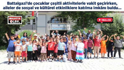Uğur Hanbey Aladağ…:Malatya Olay Haber…:
Battalgazi Belediyesi, hafta sonu düzenlediği yaz