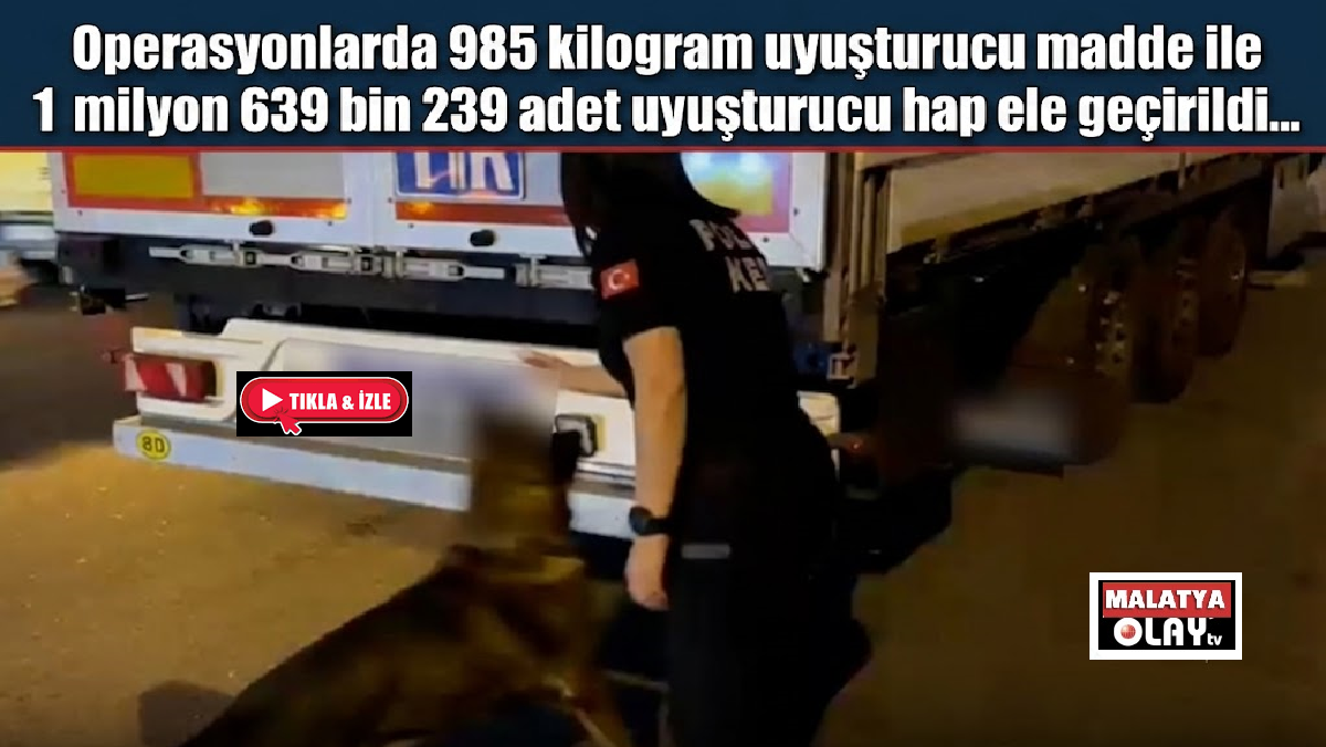 Malatya dahil 73 İlde Narkotik Operasyon 2 Malatya dahil 73 İlde Narkotik Operasyon 1
