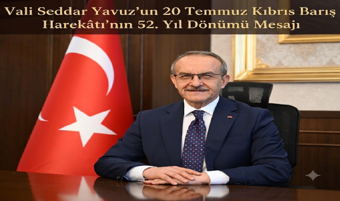 Ali Aladağ…:Malatya Olay Haber…:
Malatya Valisi Seddar Yavuz "Kıbrıs Türk halkının