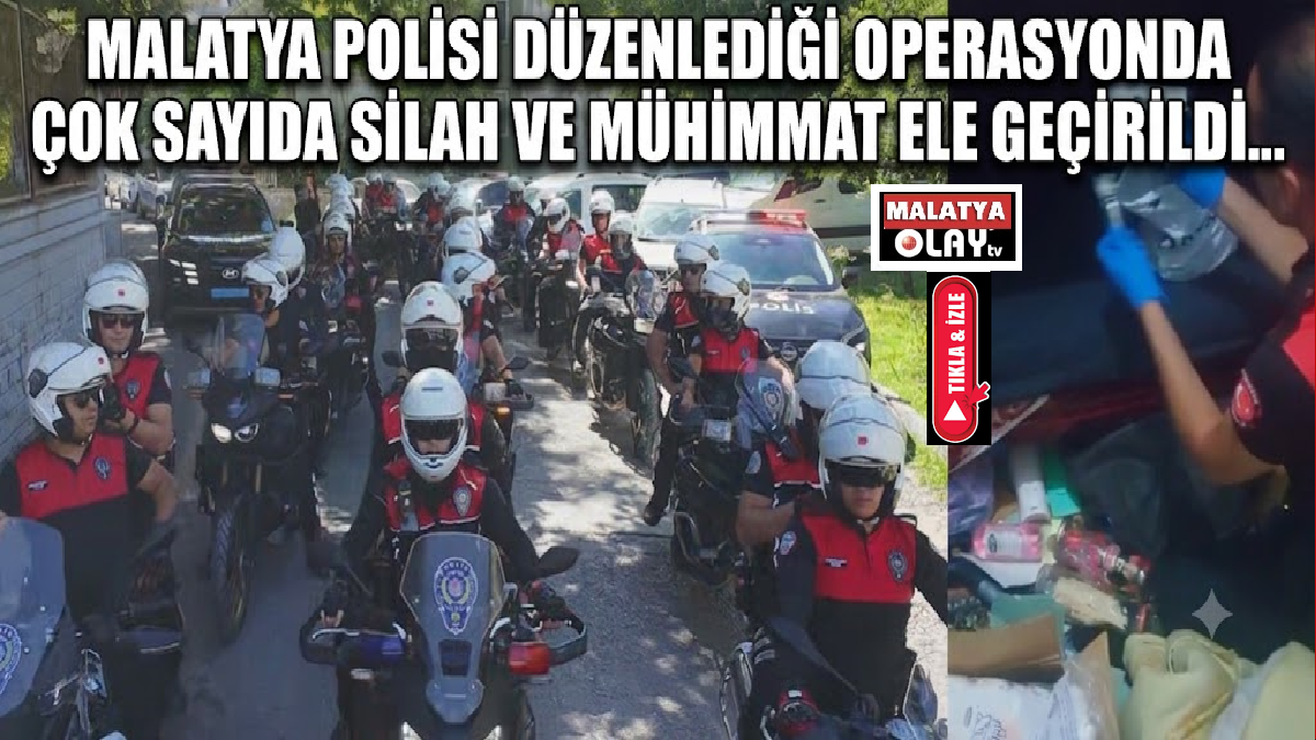 Ali Aladağ…:Malatya Olay Haber…:
Malatya İl Emniyet Müdürlüğü birimlerince, “Genel Güvenliğin