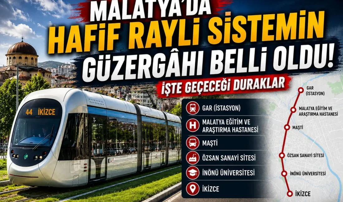 Malatya'da hayata geçirilmesi planlanan hafif raylı sistem projesinde güzergâh netleşmeye