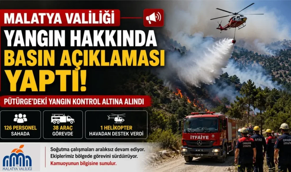 Malatya Valiliği Yangın Hakkında Basın Açıklaması Yaptı: Pütürge'deki Son Durum