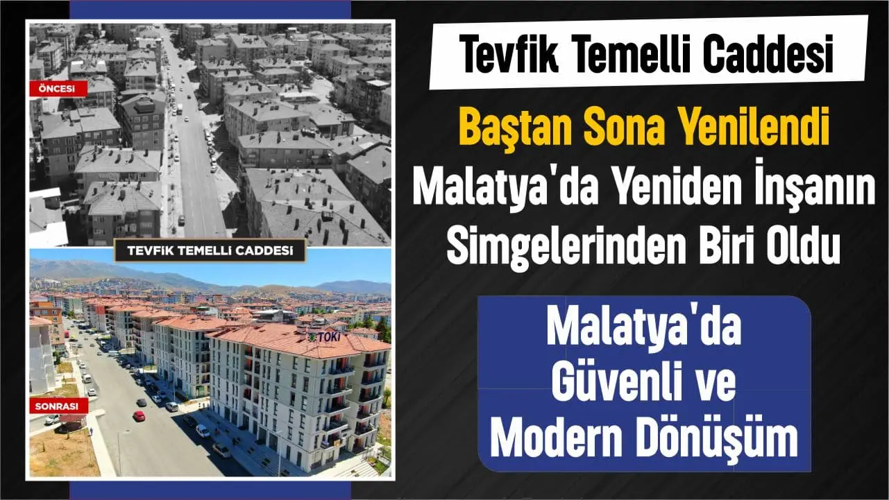 Tevfik Temelli Caddesi Baştan Sona Yenilendi: Malatya'da Güvenli ve Modern Dönüşüm 2 Tevfik Temelli Caddesi Baştan Sona Yenilendi: Malatya'da Güvenli ve Modern Dönüşüm 1