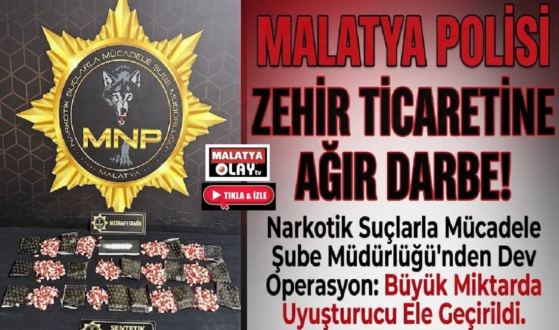 Ali Aladağ…:Malatya Olay Haber…:
Malatya'da Emniyet Müdürlüğü Narkotik Suçlarla Mücadele Şube