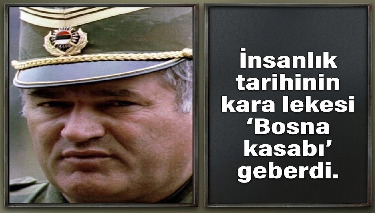 Binlerce Müslümanı katleden Türk düşmanı Ratko Mladiç cezaevinde öldü 2 Binlerce Müslümanı katleden Türk düşmanı Ratko Mladiç cezaevinde öldü 1