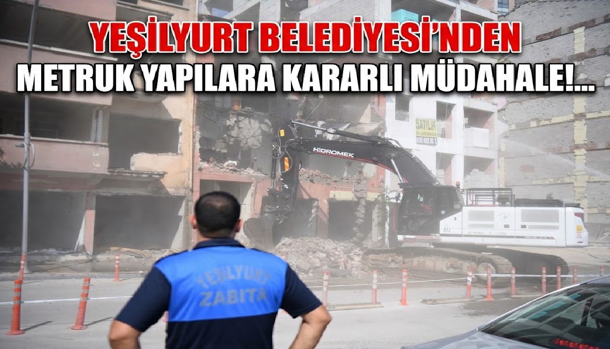 Yeşilyurt belediyesi metruk binaları kontrollü yıkıyor 1
