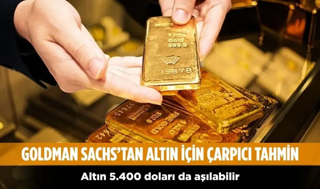 Goldman Sachs, altın fiyatlarında yükseliş potansiyelinin devam ettiğini belirtiyor. Banka