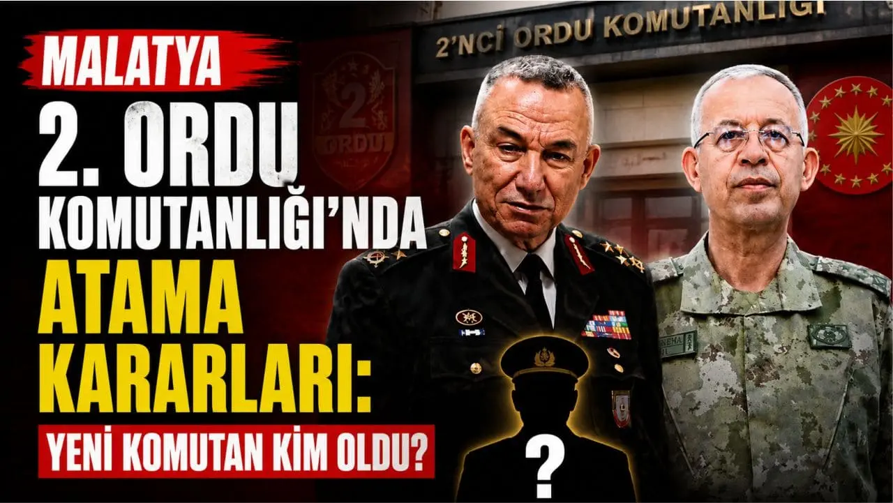 Cumhurbaşkanlığı kararnamesiyle Malatya’da askeri kademe yeniden şekillendi. 2. Ordu Komutanlığı,