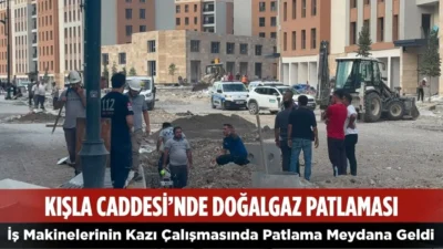 Malatya’nın Kışla Caddesi’nde iş makinelerinin çalışma yaptığı alanda doğalgaz patlaması