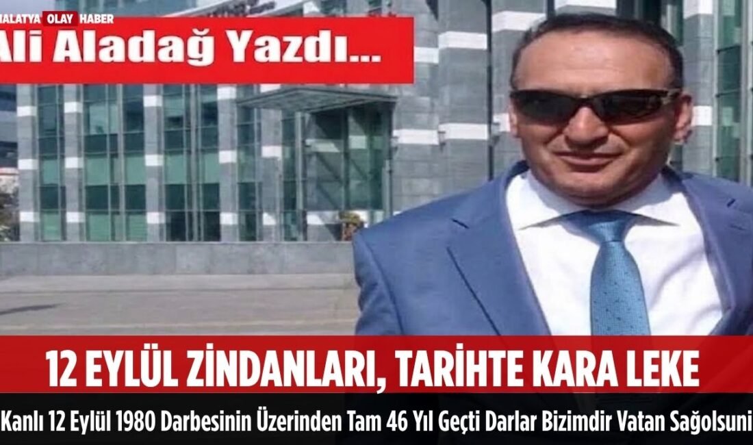 Ali Aladağ…:Malatya Olay…:
Karanlık günler…Türk demokrasisinden kara leke…Kanlı 12 Eylül darbesinin