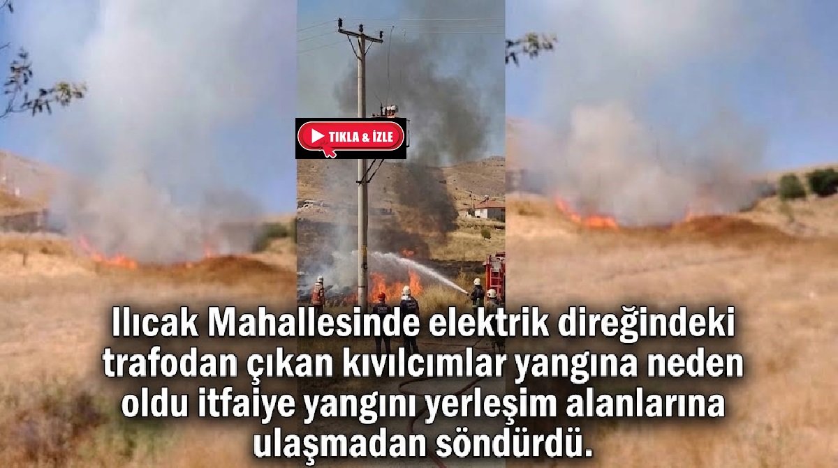 Elektrik direğindeki trafodan çıkan kıvılcımlar Ilıcak'ta yangına yol açtı 2 Elektrik direğindeki trafodan çıkan kıvılcımlar Ilıcak'ta yangına yol açtı 1