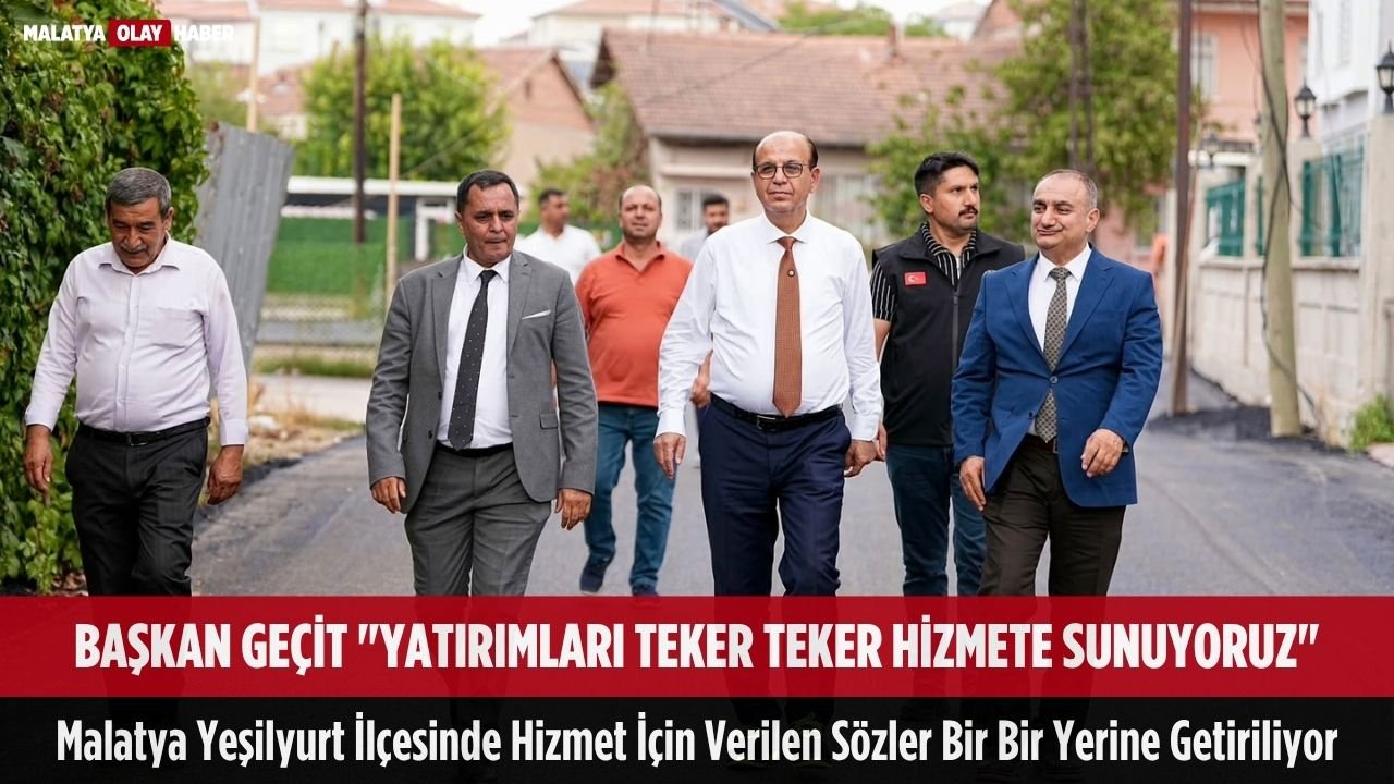 baskan gecit yatirimlari teker teker hizmete sunuyoruz hizmet icin verilen sozler