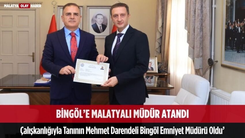 Sevilen Emniyet Müdürü Mehmet Darendeli Bingöl’e Atandı