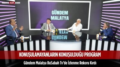 Uğur Hanbey Aladağ…:Malatya Olay Haber…:
Busabah TV ekranlarında izleyiciyle buluşan "Gündem