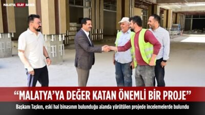 Uğur Hanbey Aladağ…:Malatya Olay Haber…:
Battalgazi Belediye Başkanı Bayram Taşkın, eski