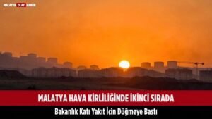 Malatya Hava Kirliliğinde İkinci Sırada: Bakanlık Katı Yakıt İçin Düğmeye Bastı 3