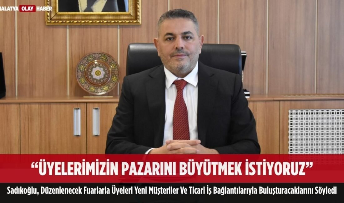 Ali Aladağ…:Malatya Olay Haber…:
Malatya Ticaret ve Sanayi Odası (MTSO), üyelerinin
