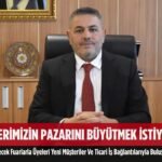 Sadıkoğlu’ndan yeni pazarlar için sektör fuarları projesi 69