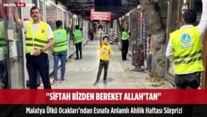 Ülkü Ocakları Malatya İl Başkanlığından Ahilik Haftası dolayısıyla esnaflarımıza siftah parası 7