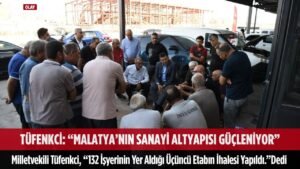 Tüfenkci, 192 işyeri 2027 yılı Mart ayında teslim edilecek 5