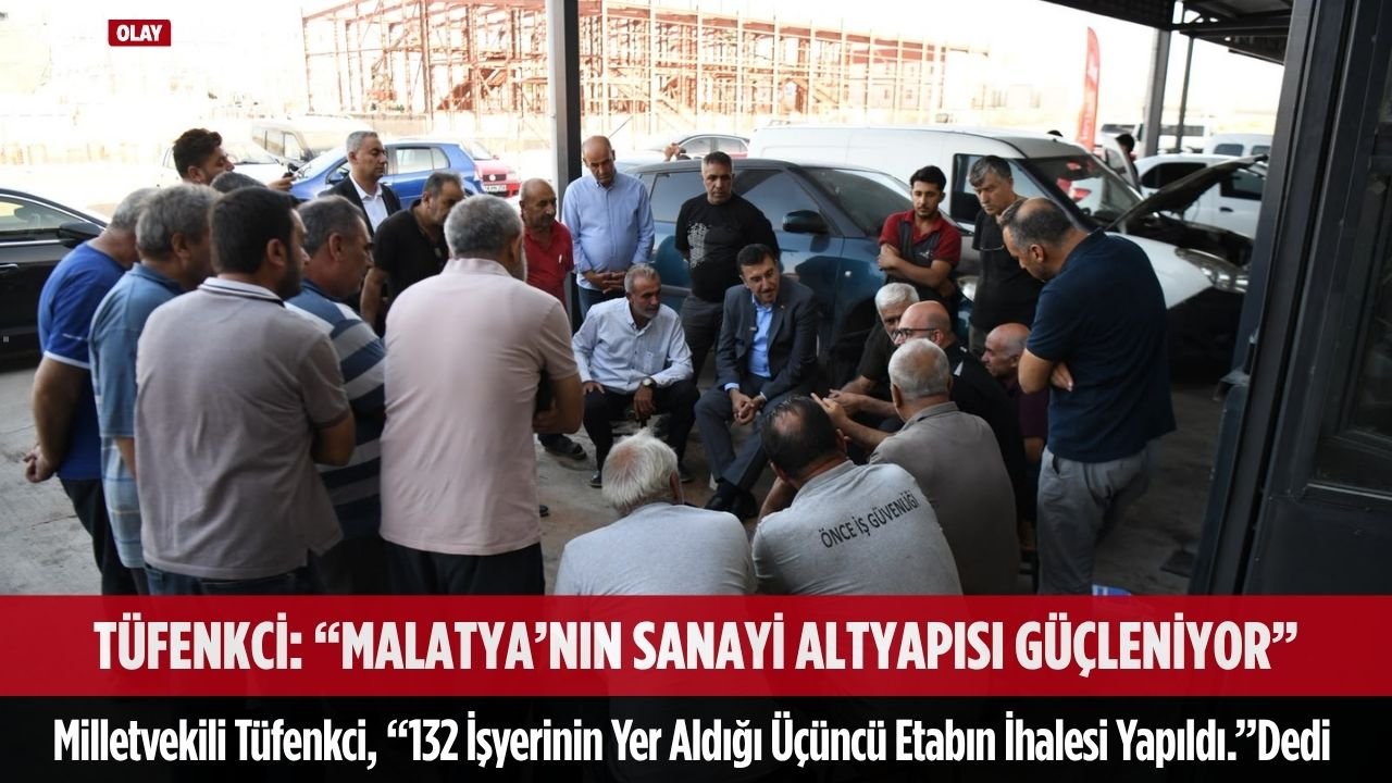 Tüfenkci, 192 işyeri 2027 yılı Mart ayında teslim edilecek 1