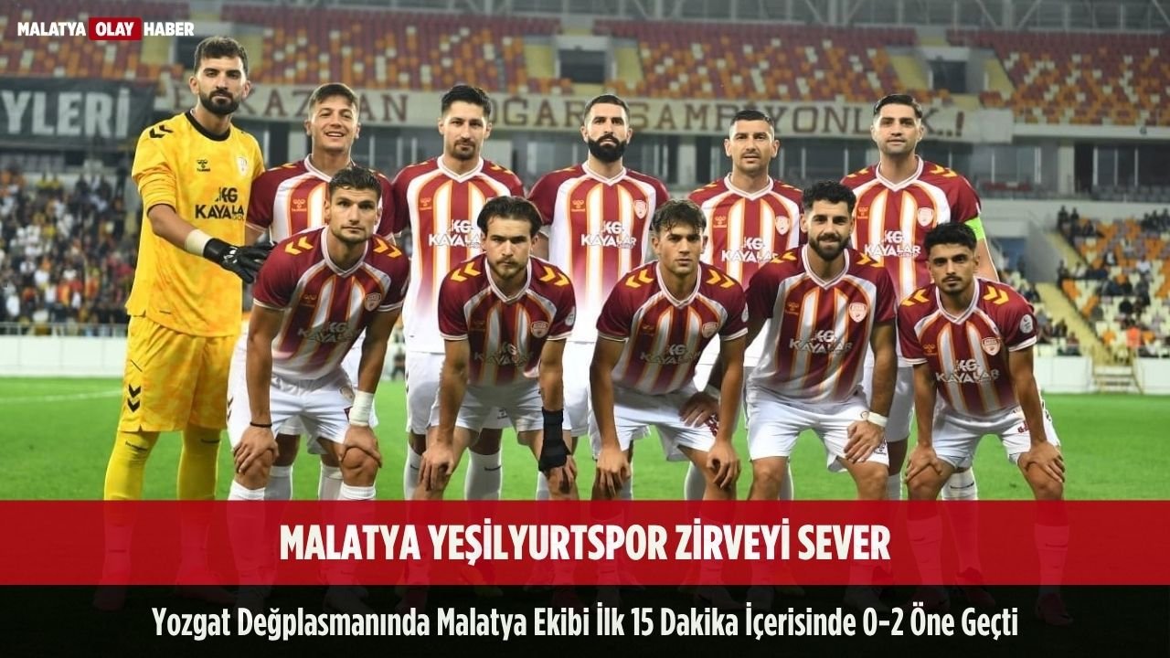 malatya yesilyurtspor zirveyi sever yozgat karsisinda 2 sifir onde
